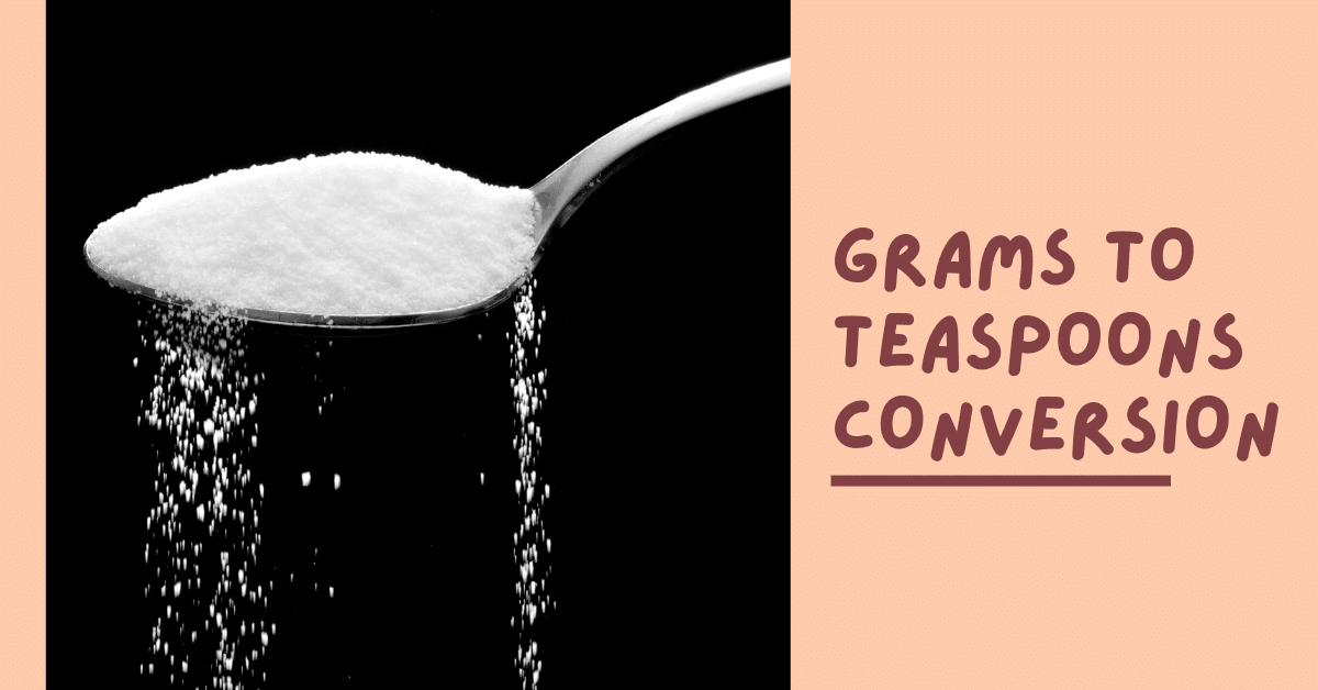 Easy Grams to Teaspoons Conversion - Measurements Calculator