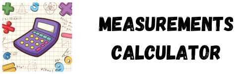 Measurements Calculator